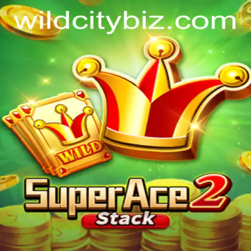 Exploring the Epic World of SuperAce2 and its WildCity Expansion