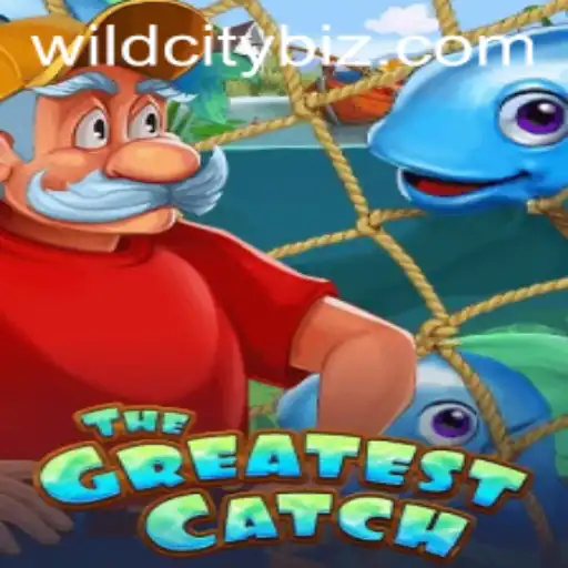TheGreatestCatch: Dive into the Thrilling World of WildCity